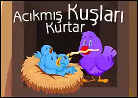 Acıkmış Kuşları Kurtar