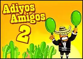 Adiyos Amigos 2