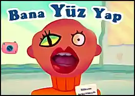 Bana Yüz Yap