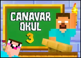 Canavar Okul 3