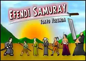 İsyankar Lordları durdurması için Efendi Samuray'ın Tokyo'ya ulaşmasını sağla