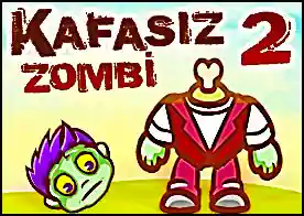 Kafasız Zombi 2