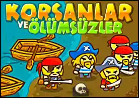 Korsanlar ve Ölümsüzler