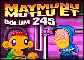 Maymunu Mutlu Et Bölüm 245