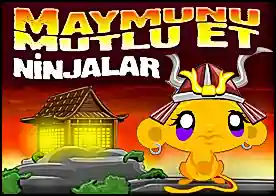 Maymunu Mutlu Et Ninjalar