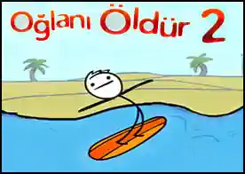 Oğlanı Öldür 2