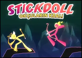 Stickdoll Okçuların Kralı