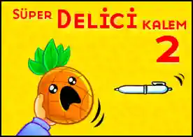 Süper Delici Kalem 2