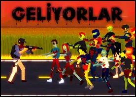 Geliyorlar
